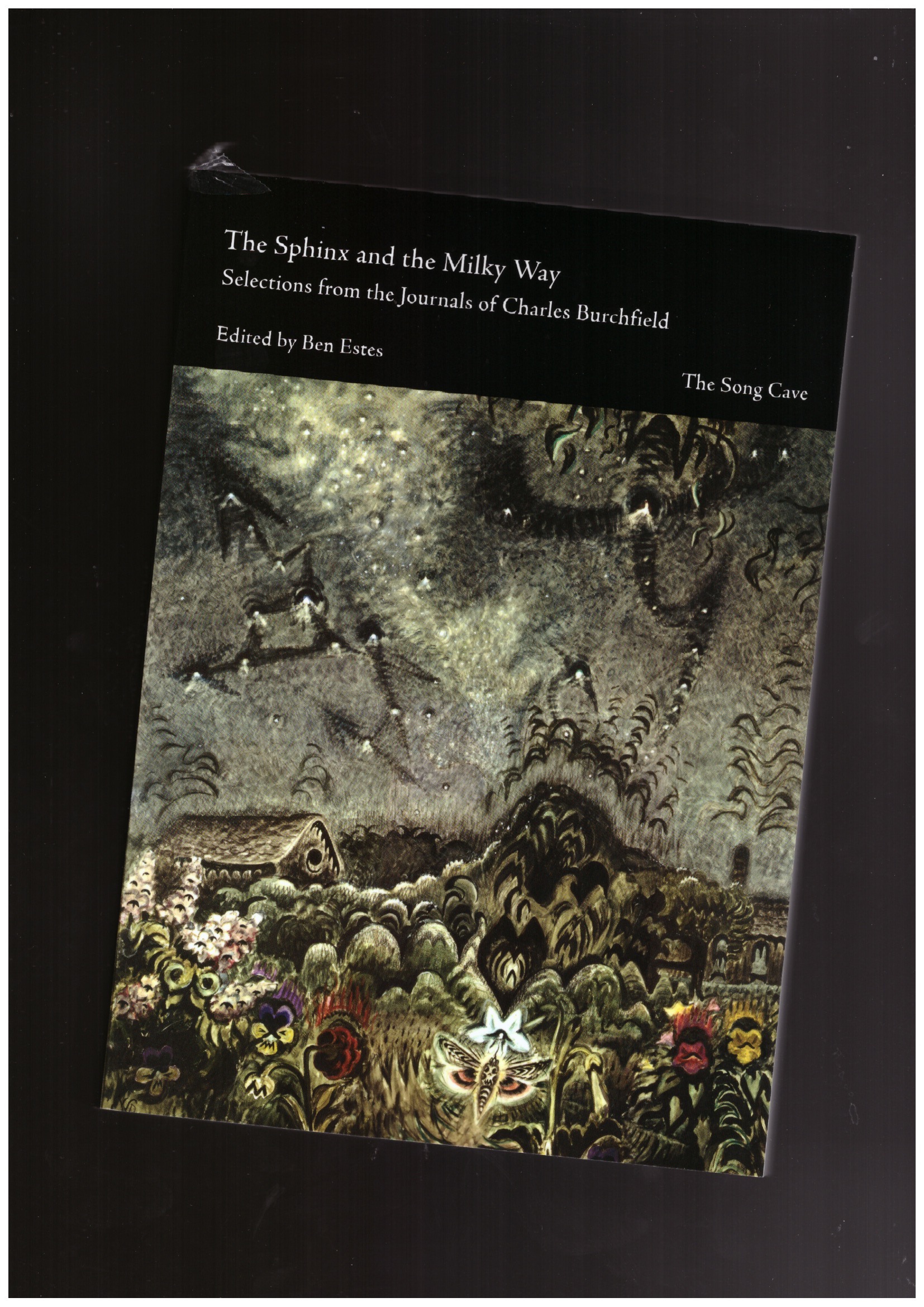 BURCHFIELD, Charles; ESTES, Ben (ed.) - The Sphinx and the Milky Way. Selections from the Journals of Charles Burchfield